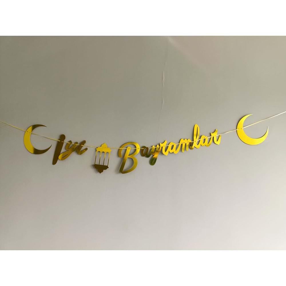 İyi Bayramlar Yazılı Metalik Gold Ramazan Bayramı Altın Renginde Ipli Süs Yazı Banner