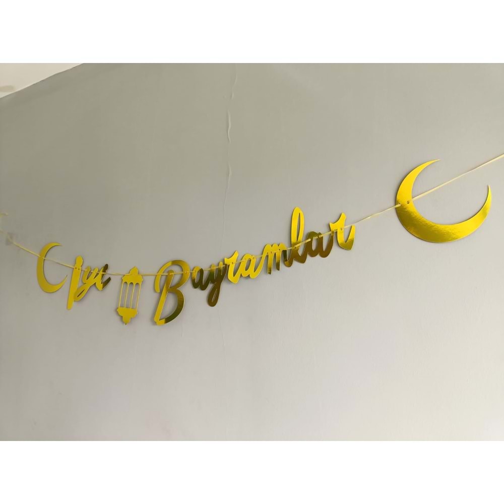 İyi Bayramlar Yazılı Metalik Gold Ramazan Bayramı Altın Renginde Ipli Süs Yazı Banner