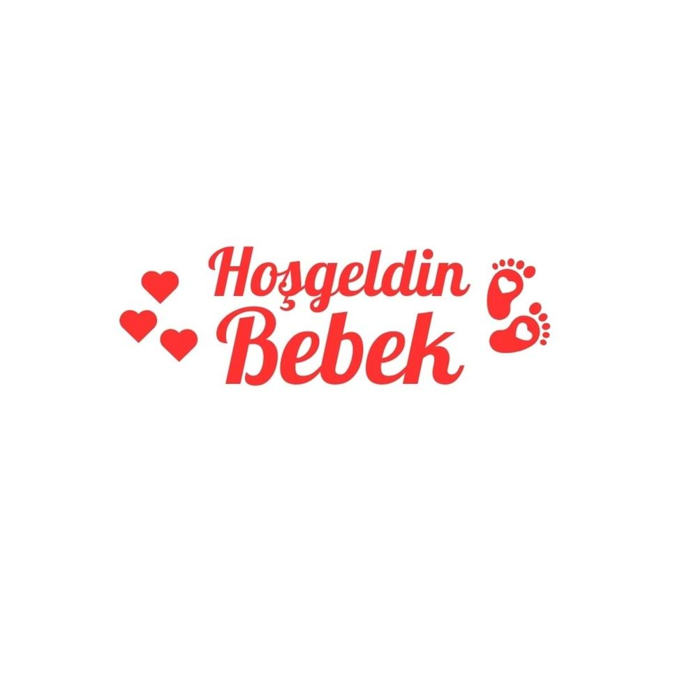 Hoşgeldin Bebek Yazılı Ayak Figürlü Kırmızı Renk Yapışkanlı Sticker 25x30 Cm