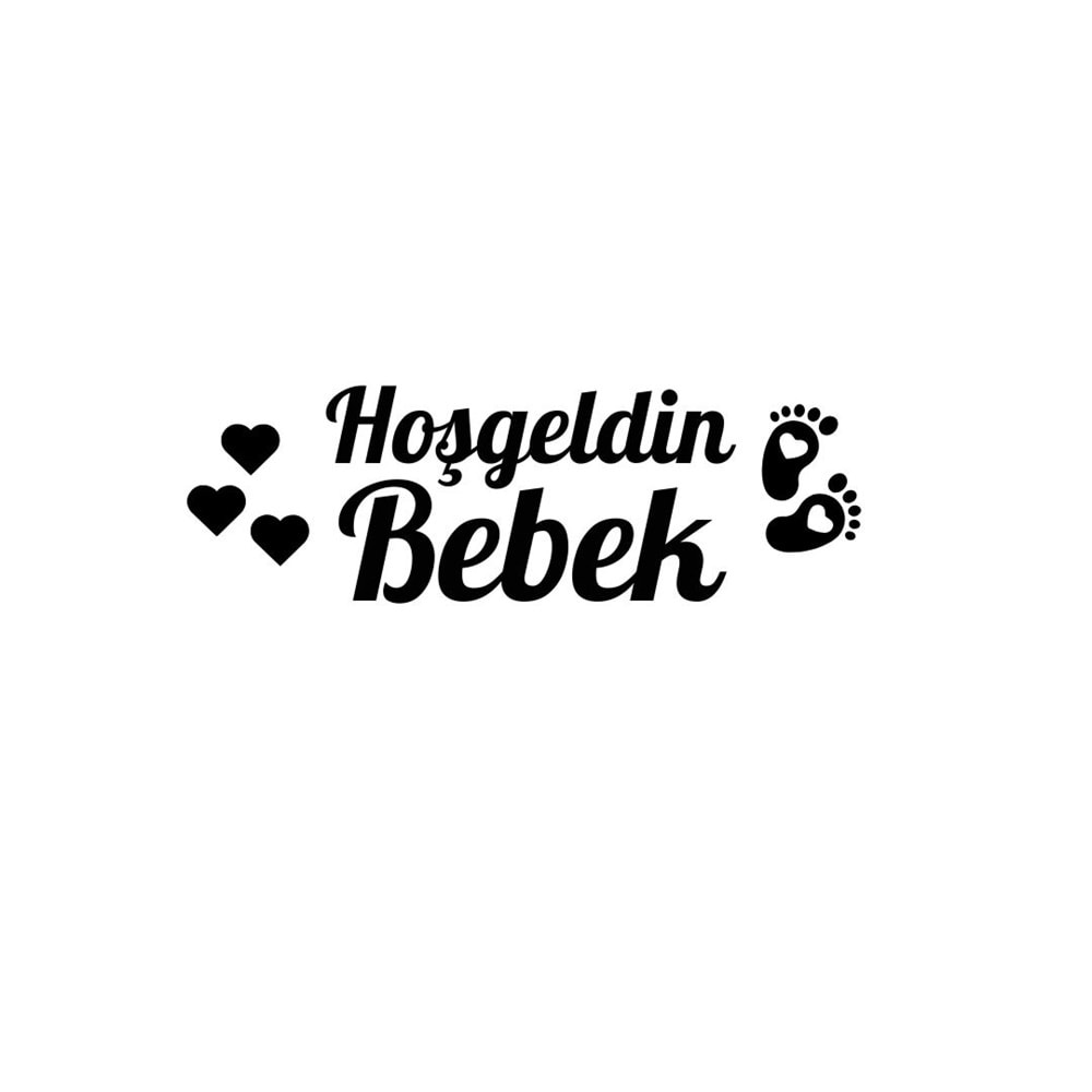 Hoşgeldin Bebek Yazılı Ayak Figürlü Siyah Renk Yapışkanlı Sticker 25x30 Cm