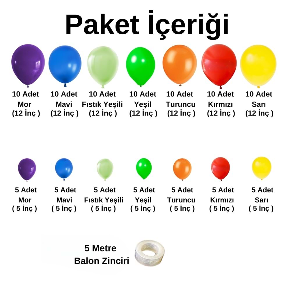 Balon Seti Mor-Mavi-Fıstık Yeşili-Yeşil-Turuncu-Kırmızı-Sarı 100 Lü Balon Zinciri Seti