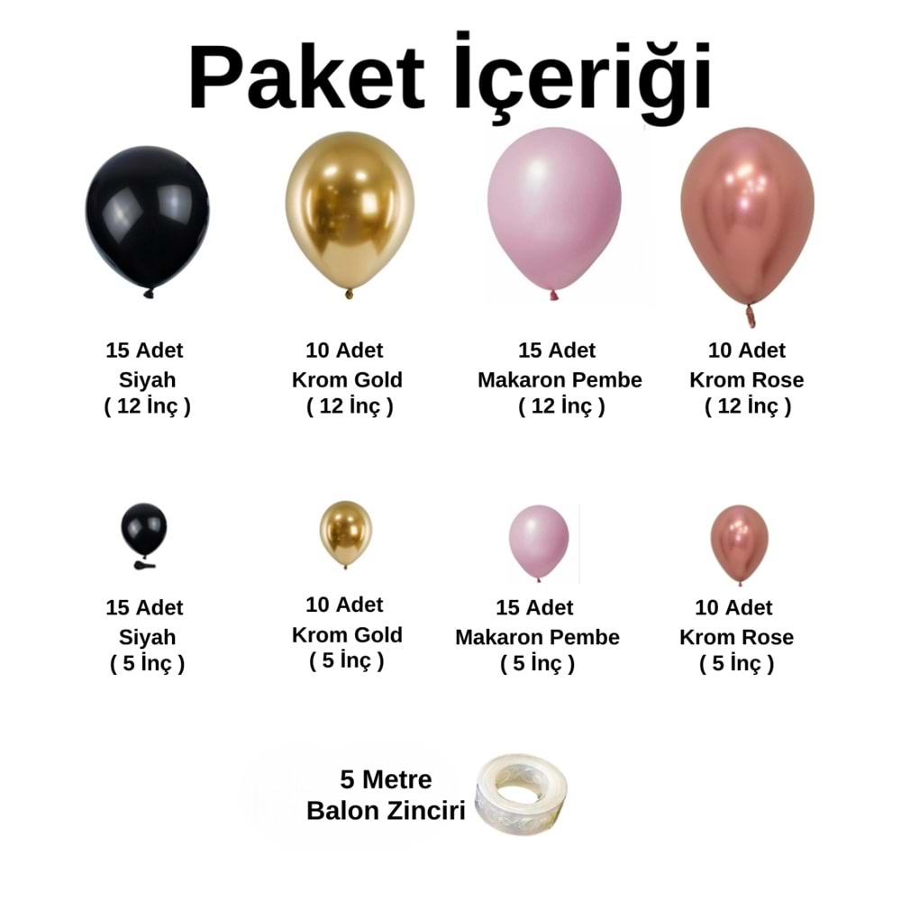 Balon Seti Siyah-Krom Gold-Makaron Pembe-Krom Rose Gold 100 Lü Balon Zinciri Seti