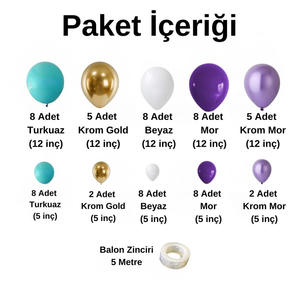 Balon Seti Turkuaz-Krom Gold-Beyaz-Mor-Krom Mor 60 Lı Balon Zinciri Seti