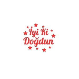 İyi ki Doğdun Yazılı Yıldız Figürlü Kırmızı Renk Yapışkanlı Sticker 25x30 Cm