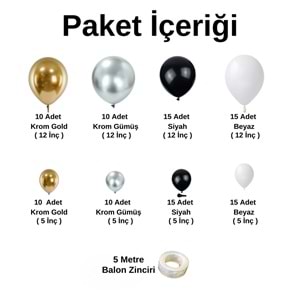 Balon Seti Krom Gold-Krom Gümüş-Siyah-Beyaz 100 Lü Balon Zinciri Seti