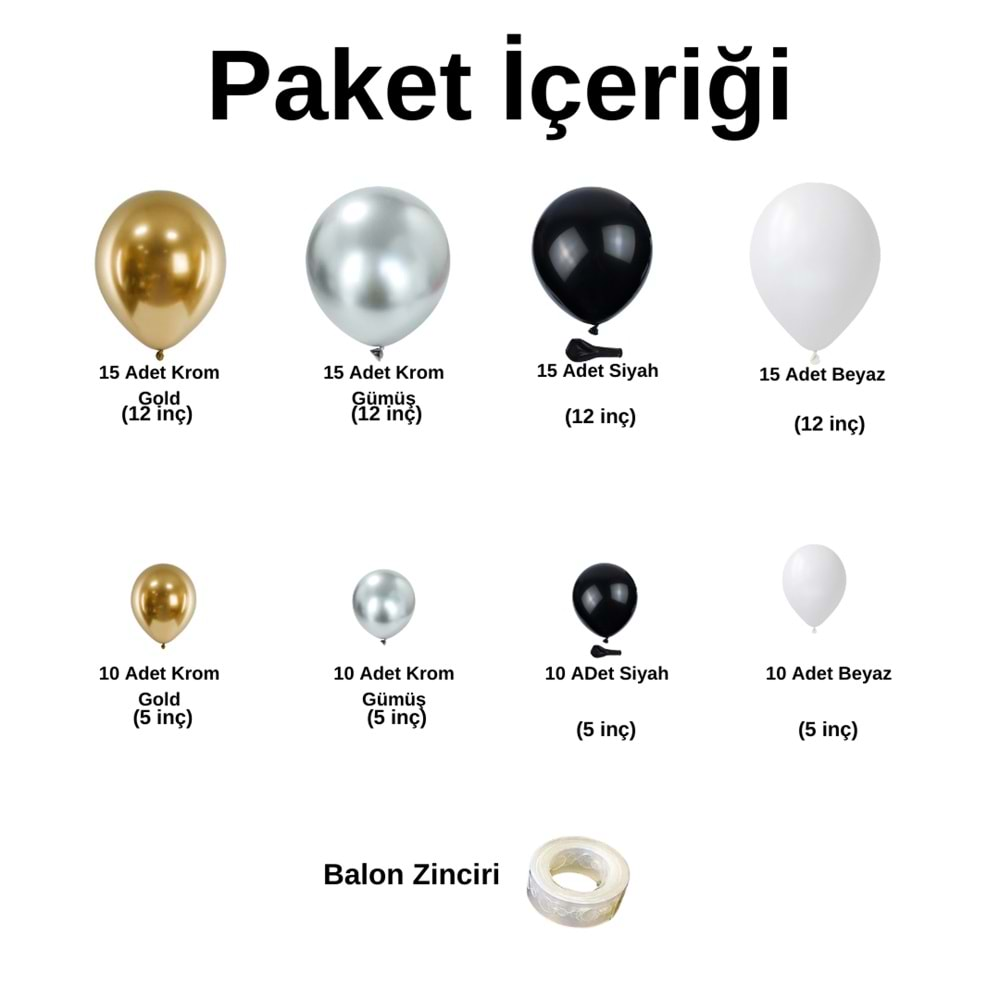 Balon Seti Krom Gold-Krom Gümüş-Siyah-Beyaz 100 Lü Balon Zinciri Seti