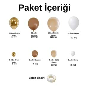 Balon Seti Karamel-Krom Gold-Sütlü Kahve-Pastel Beyaz 60 Lı Balon Zinciri Seti