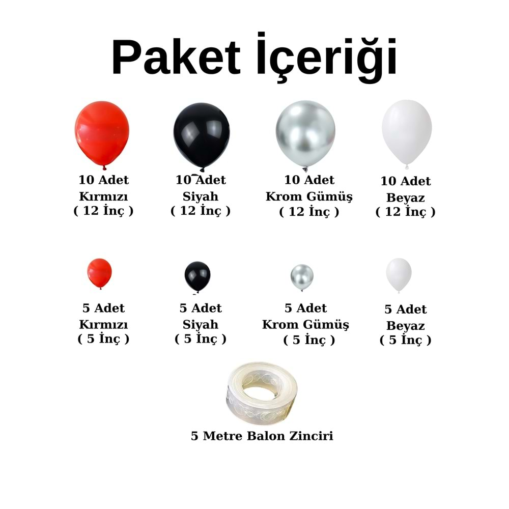 Balon Seti Kırmızı-Siyah-Krom Gümüş-Beyaz 60 Lı Balon Zinciri Seti